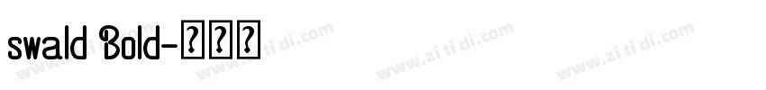 swald Bold字体转换